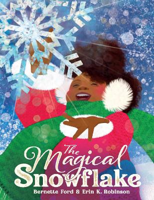 Book cover for The Magical Snowflake