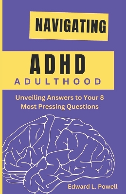 Book cover for Navigating ADHD Adulthood