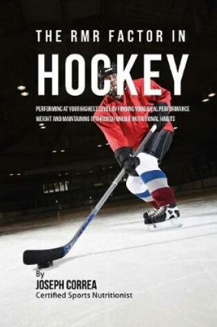 Cover of The RMR Factor in Hockey
