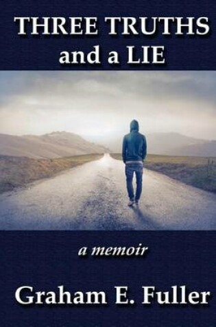 Cover of Three Truths and a Lie