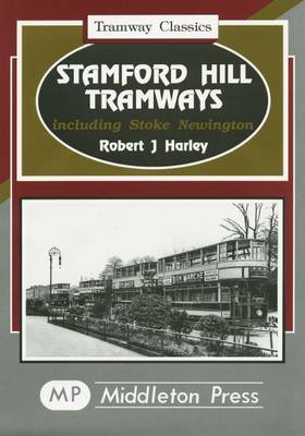 Book cover for Stamford Hill Tramways