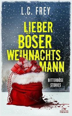 Book cover for Lieber Böser Weihnachtsmann