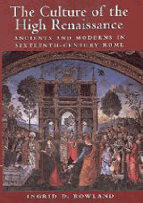 Book cover for The Culture of the High Renaissance