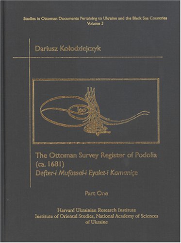 Book cover for The Ottoman Survey Register of Podolia (ca. 1681)