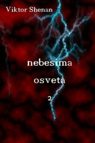 Cover of Nebesima Osveta 2