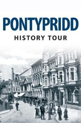 Cover of Pontypridd History Tour