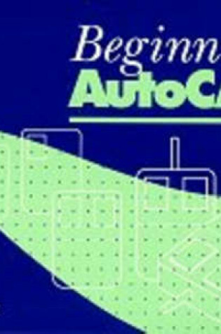 Cover of Beginning AutoCAD
