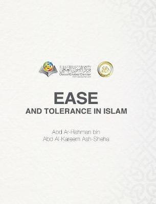 Book cover for Ease And Tolerance In Islam Hardcover Edition