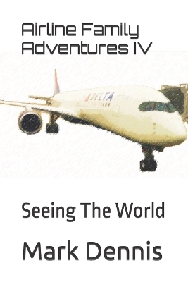 Book cover for Airline Family Adventures IV