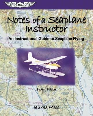 Cover of Notes of a Seaplane Instructor