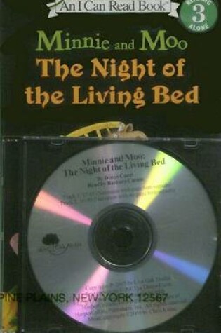 Cover of Minnie and Moo the Night of the Living Bed (1 Paperback/1 CD)