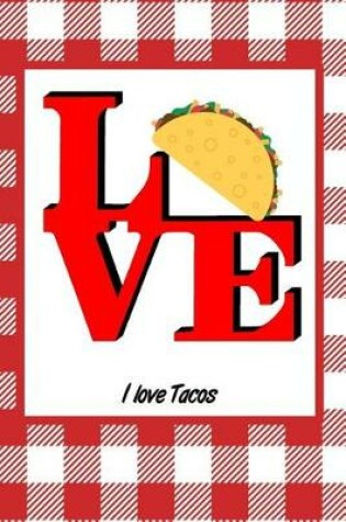 Cover of I Love Tacos