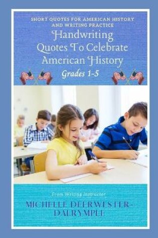 Cover of Handwriting Quotes To Celebrate American History