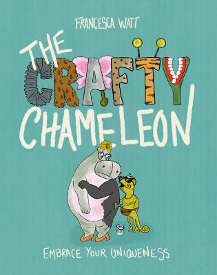 Cover of The Crafty Chameleon