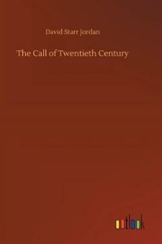 Cover of The Call of Twentieth Century
