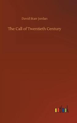 Book cover for The Call of Twentieth Century