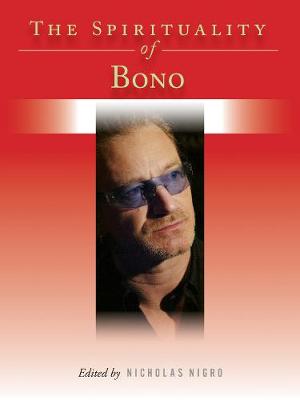 Book cover for The Spirituality of Bono