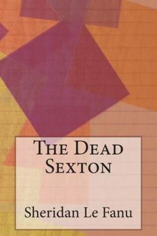 Cover of The Dead Sexton
