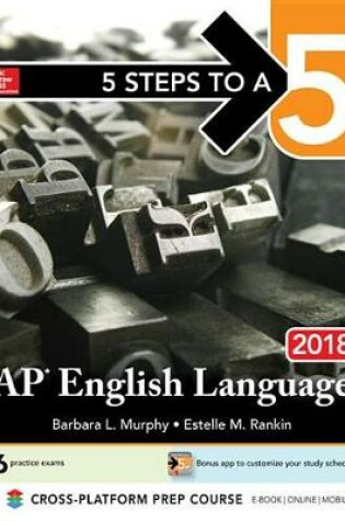 Cover of 5 Steps to a 5: AP English Language 2018