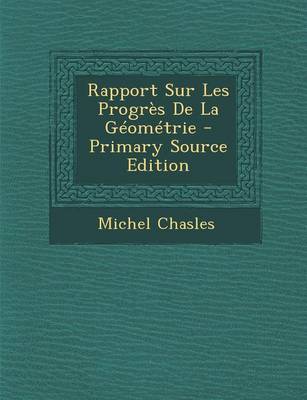 Book cover for Rapport Sur Les Progres de La Geometrie