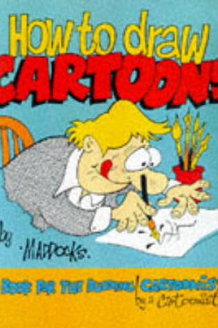 Cover of How to Draw Cartoons