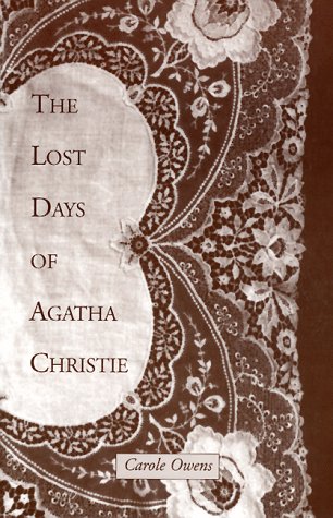 Book cover for The Lost Days of Agatha Christie