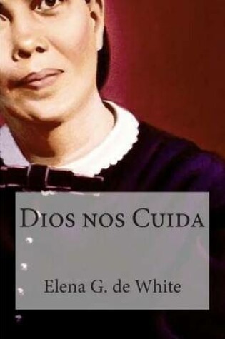 Cover of Dios Nos Cuida