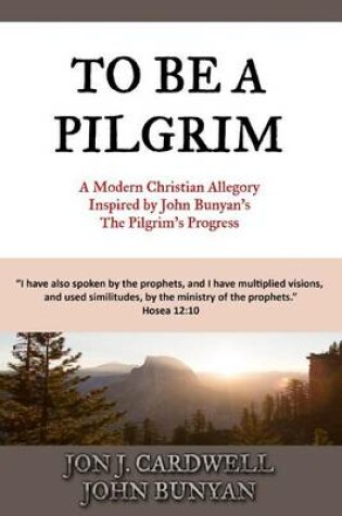 Cover of To Be a Pilgrim