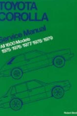 Cover of Toyota Corolla Service Manual 1975-1979  All 1600 Models