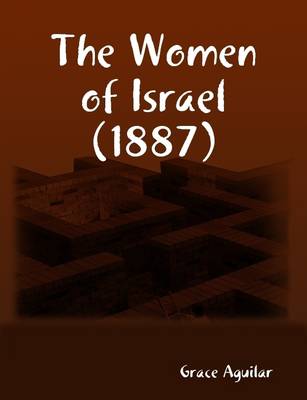 Book cover for The Women of Israel (1887)