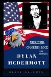 Book cover for Dylan McDermott Americana Coloring Book for Adults