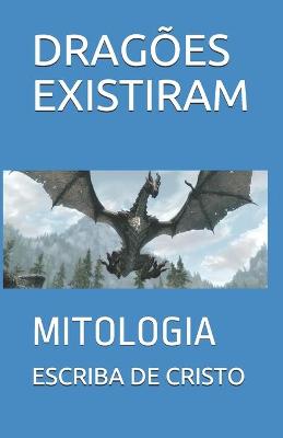 Book cover for Dragoes Existiram