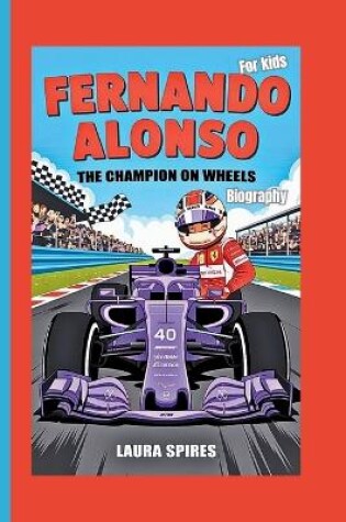 Cover of Fernando Alonso Biography