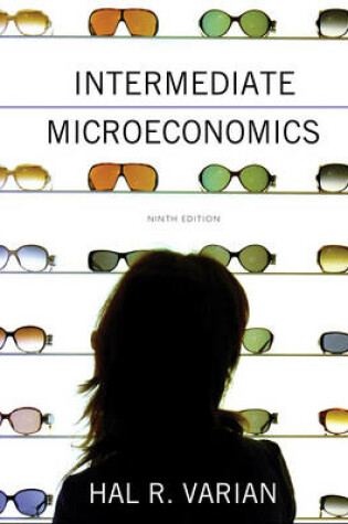 Cover of Intermediate Microeconomics A Modern Approach Ninth Edition