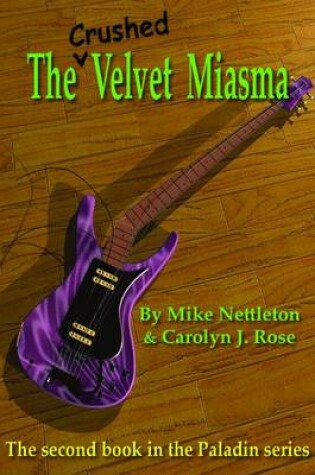 Cover of Crushed Velvet Miasma