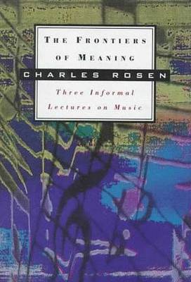 Book cover for The Frontiers of Meaning
