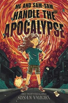 Book cover for Me and Sam-Sam Handle the Apocalypse