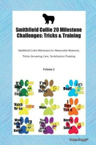 Cover of Smithfield Collie 20 Milestone Challenges