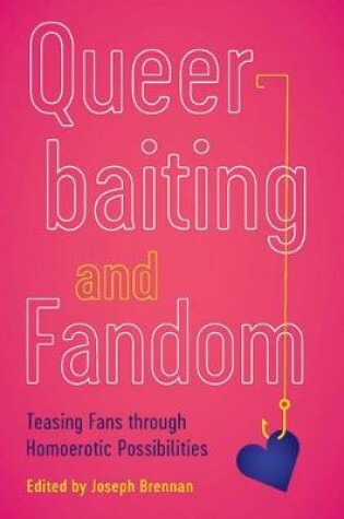 Cover of Queerbaiting and Fandom