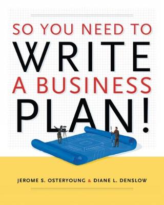 Book cover for So You Need to Write a Business Plan