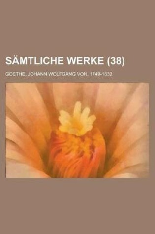 Cover of Samtliche Werke (38)