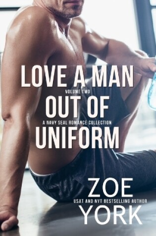 Cover of Love a Man Out of Uniform, Volume Two