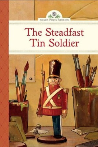 Cover of The Steadfast Tin Soldier