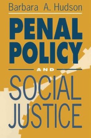 Cover of Penal Policy and Social Justice