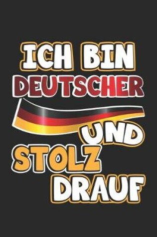 Cover of Ich bin Deutscher und stolz drauf