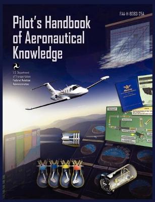 Book cover for Pilots Handbook of Aeronautical Knowledge FAA-H-8083-25a