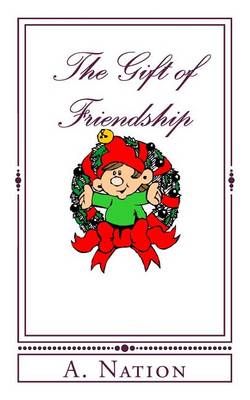 Book cover for The Gift of Friendship