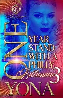 Book cover for One Year Stand With A Philly Billionaire 3