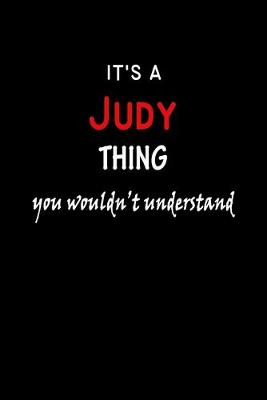 Book cover for It's a Judy Thing You Wouldn't Understandl