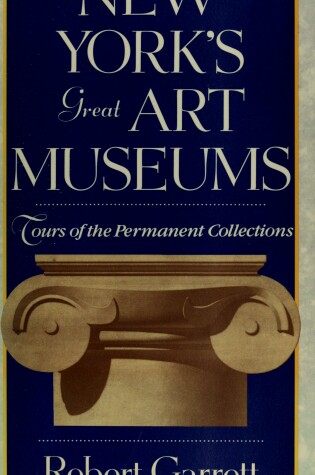 Cover of New York's Great Art Museums